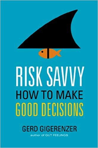 Risk Savvy: How to Make Good Decisions (True PDF)