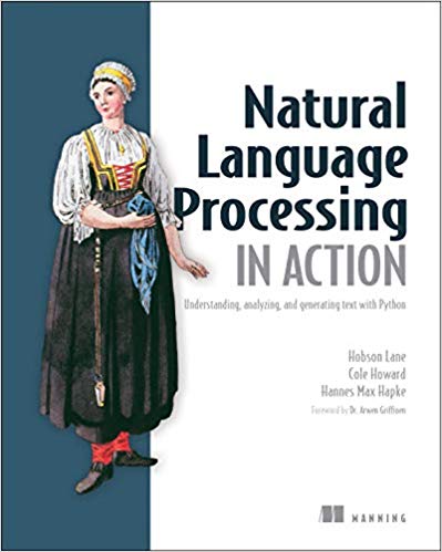 Natural Language Processing in Action: Understanding, analyzing, and generating text with Python (EPUB)