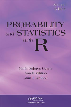 Probability and Statistics with R, 2nd Edition
