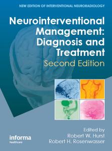Neurointerventional Management: Diagnosis and Treatment, Second Edition
