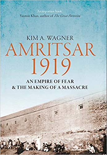 Amritsar 1919: An Empire of Fear and the Making of a Massacre (EPUB)