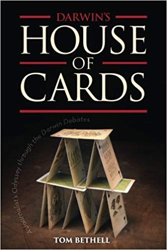 Darwin's House of Cards: A Journalist's Odyssey Through the Darwin Debates