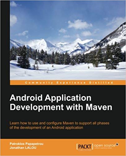 Android Application Development with Maven
