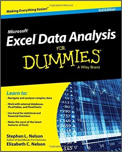 Microsoft Excel Data Analysis For Dummies, 3rd Edition