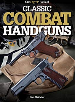 Gun Digest Book of Classic Combat Handguns (EPUB)