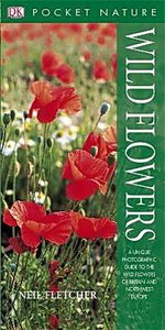 Dk Pocket Nature: Wild Flowers