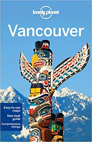 Lonely Planet Vancouver (Travel Guide)