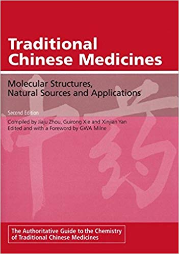 Traditional Chinese Medicines: Molecular Structures, Natural Sources and Applications, 2nd Edition