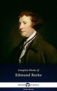 Delphi Complete Works of Edmund Burke (Illustrated)