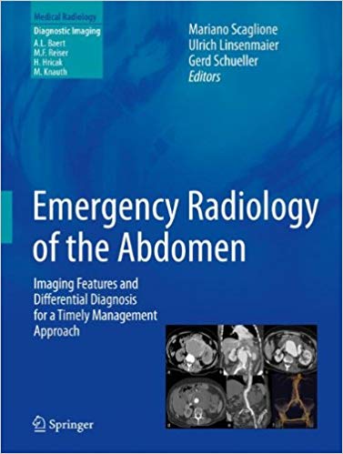 Emergency Radiology of the Abdomen: Imaging Features and Differential Diagnosis for a Timely Management Approach
