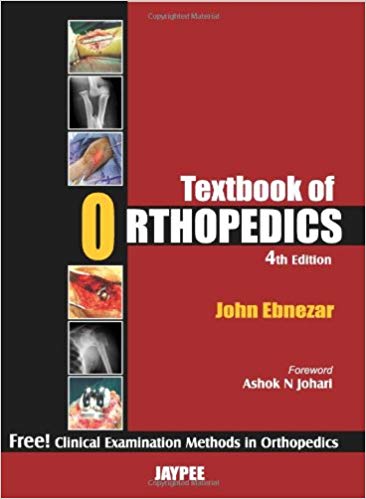 Textbook of Orthopedics with Clinical Examination Methods in Orthopedics, 4th Edition