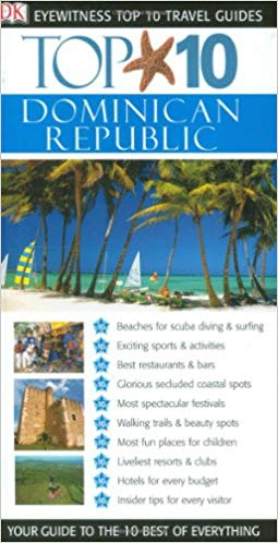 Top 10 Dominican Republic (Eyewitness Top 10 Travel Guide)