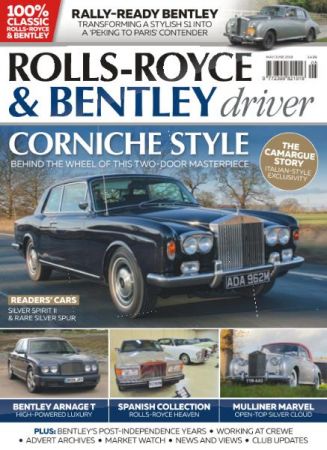 Rolls-Royce &amp; Bentley Driver - Issue 11 - May-June 2019