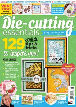 Die-cutting Essentials - Issue 38 - June 2018