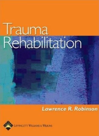 Trauma Rehabilitation