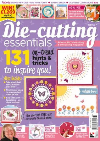 Die-cutting Essentials - Issue 37 - May 2018