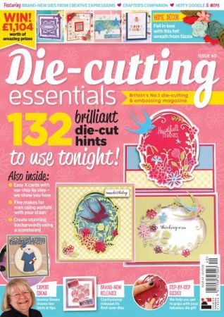 Die-cutting Essentials - Issue 40 - July 2018