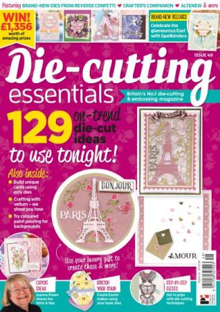 Die-cutting Essentials - Issue 49 - Spring 2019
