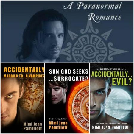 Accidentally Yours series by Mimi Jean Pamfiloff