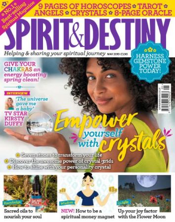 Spirit &amp; Destiny - May 2019
