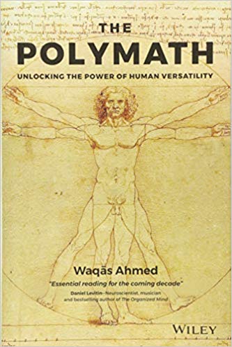 The Polymath: Unlocking the Power of Human Versatility