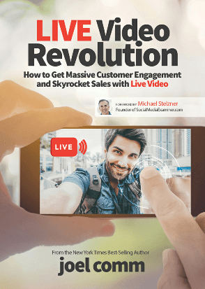 LIVE Video Revolution : How to Get Massive Customer Engagement and Skyrocket Sales with Live Video