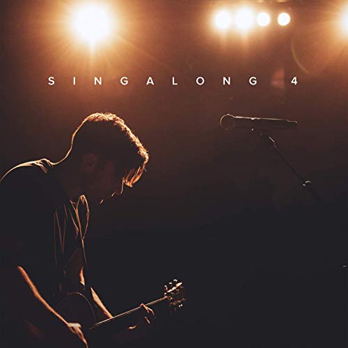 Phil Wickham - Singalong 4 (Live) (2019)