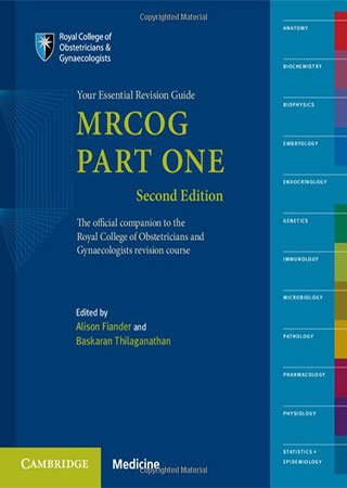 MRCOG Part One: Your Essential Revision Guide, 2nd Edition