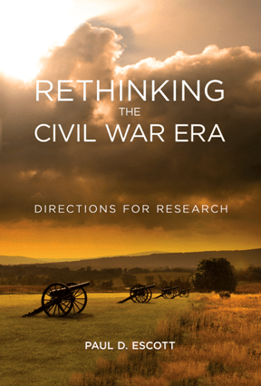 Rethinking the Civil War Era : Directions for Research