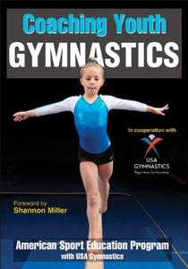 Coaching Youth Gymnastics (Coaching Youth Sports)
