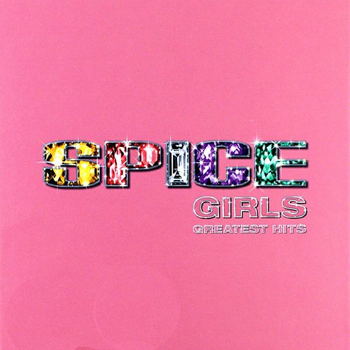 Spice Girls - Greatest Hits: Remix CD (2007) FLAC