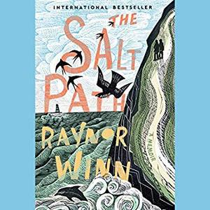 The Salt Path: A Memoir Audiobook