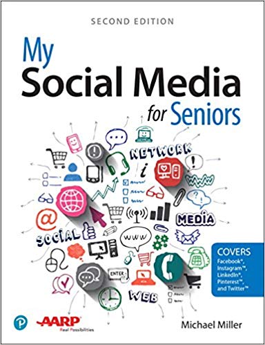  My Social Media for Seniors, 2nd Edition
