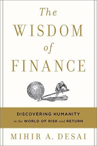 The Wisdom of Finance: Discovering Humanity in the World of Risk and Return (EPUB)