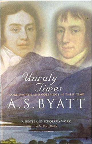 Unruly Times: Wordsworth and Coleridge in Their Time
