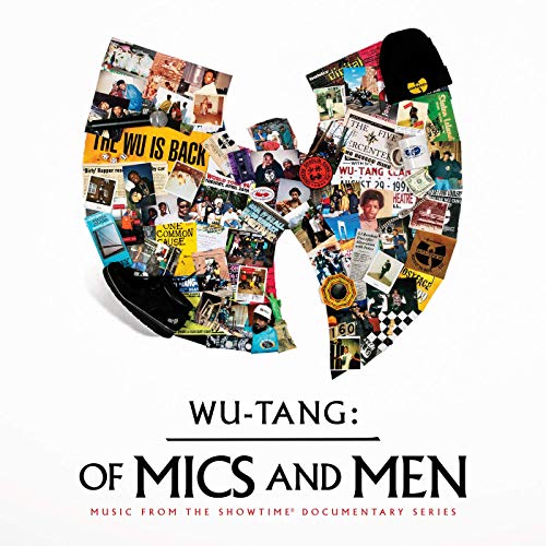 Wu-Tang Clan - Of Mics and Men (Music From The Showtime Documentary Series) (2019) Mp3 / Flac