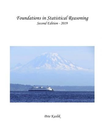Foundations in Statistical Reasoning, Second Edition