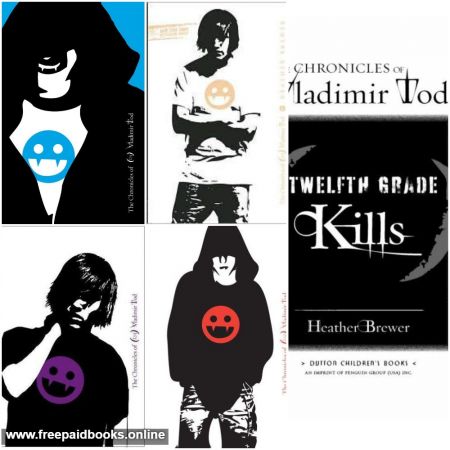 Vladimir Tod series by Heather Brewer