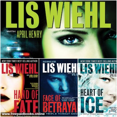 Triple Threat series by Lis Wiehl