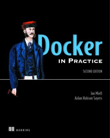 Docker in Practice, Second Edition