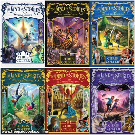 The Land of Stories series by Chris Colfer