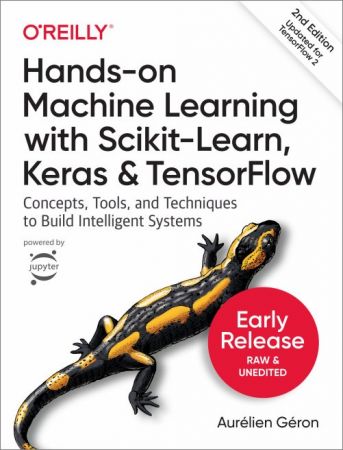 Hands-on Machine Learning with Scikit-Learn, Keras, and TensorFlow, 2nd Edition (PDF)