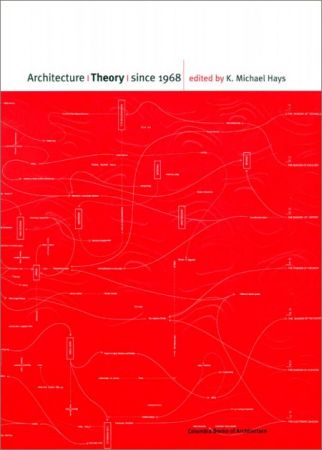 Architecture Theory since 1968