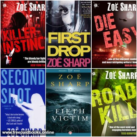 Charlie Fox series by Zoe Sharp