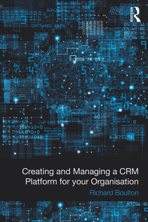 Creating and Managing a CRM Platform for Your Organisation