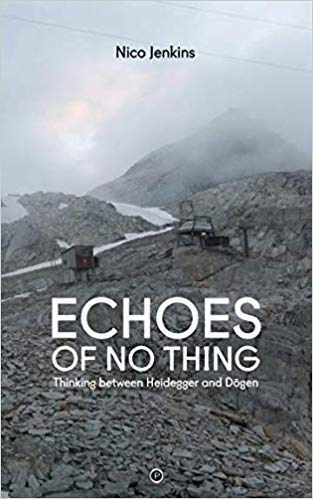 Echoes of No Thing: Thinking between Heidegger and Dōgen