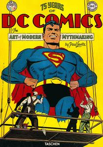 75 Years Of DC Comics: The Art Of Modern Mythmaking
