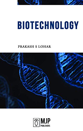 Biotechnology by Prakash Lohar