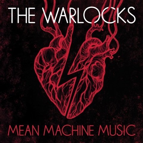 The Warlocks - Mean Machine Music (2019) MP3 320kbps 