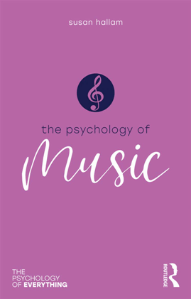 The Psychology of Music by Susan Hallam 
